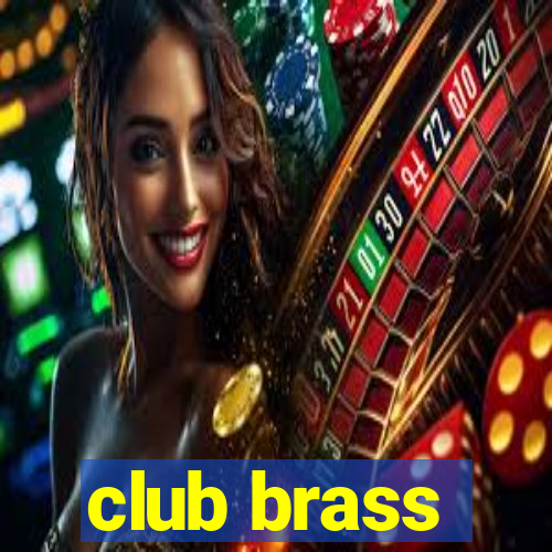 club brass