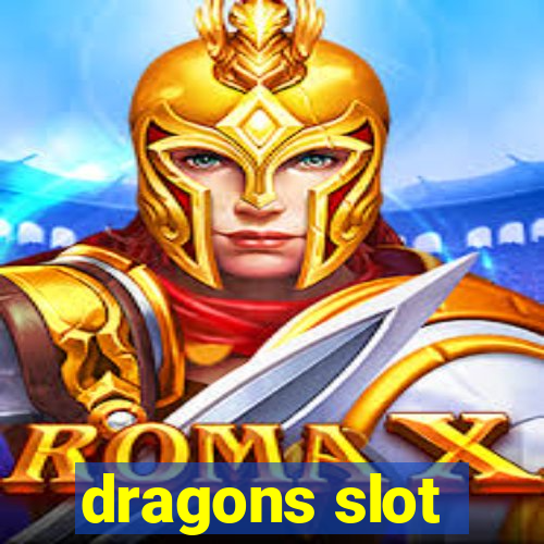 dragons slot