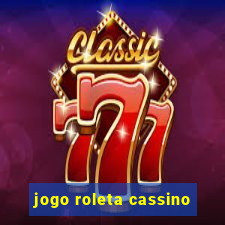 jogo roleta cassino