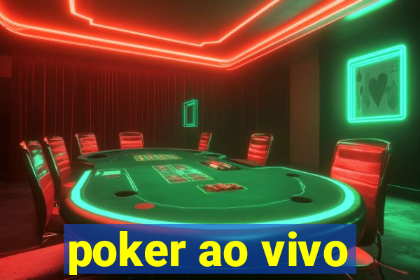 poker ao vivo