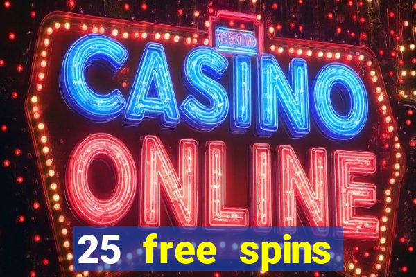 25 free spins casino 2018