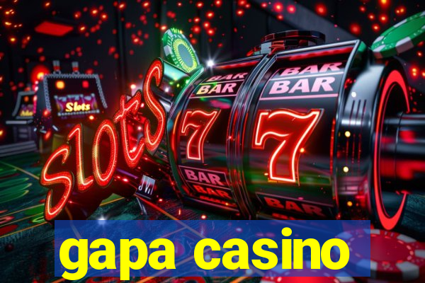 gapa casino