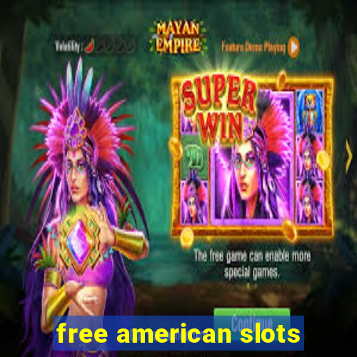 free american slots