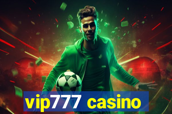 vip777 casino