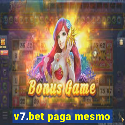 v7.bet paga mesmo