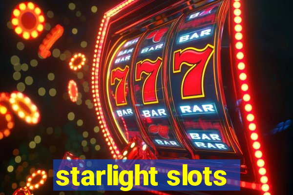 starlight slots