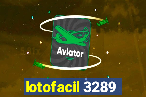 lotofacil 3289