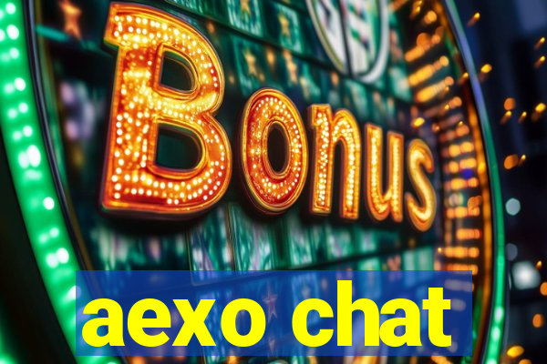 aexo chat