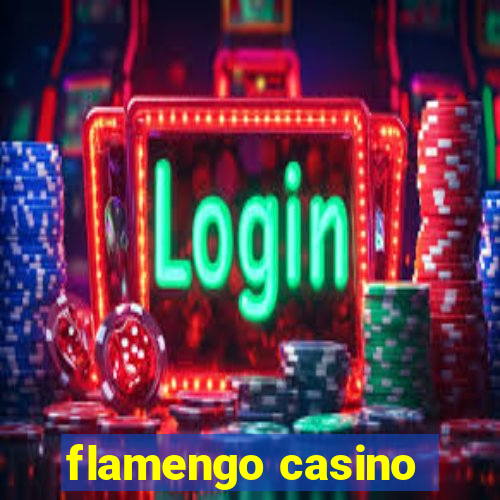 flamengo casino