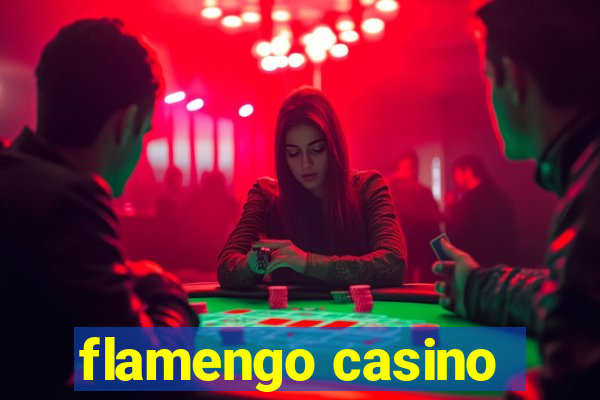 flamengo casino