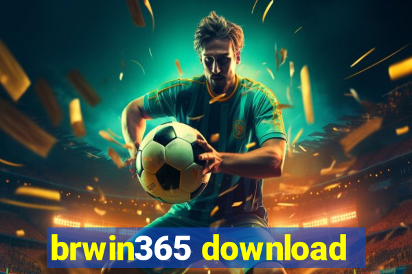 brwin365 download