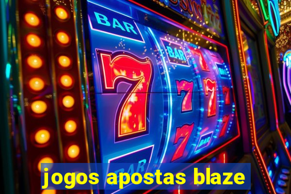 jogos apostas blaze