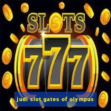 judi slot gates of olympus