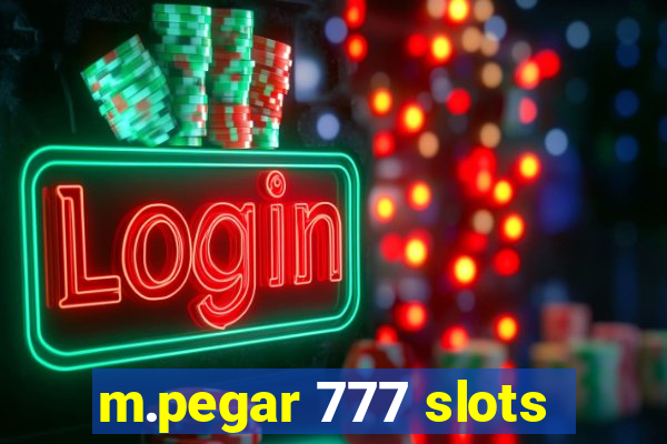 m.pegar 777 slots