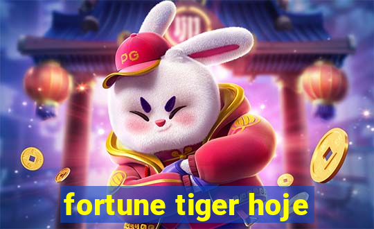 fortune tiger hoje