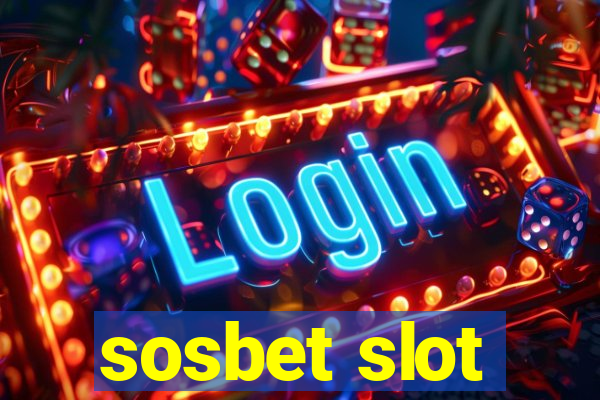 sosbet slot