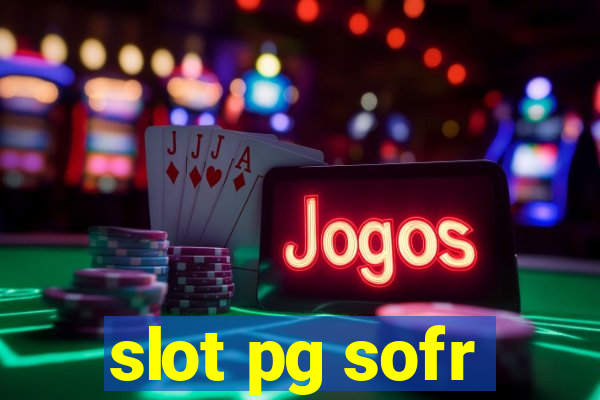 slot pg sofr