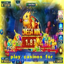 play casinos for real money