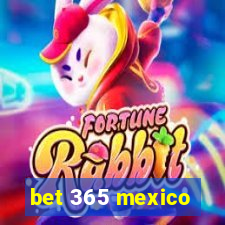 bet 365 mexico