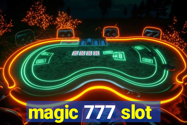 magic 777 slot