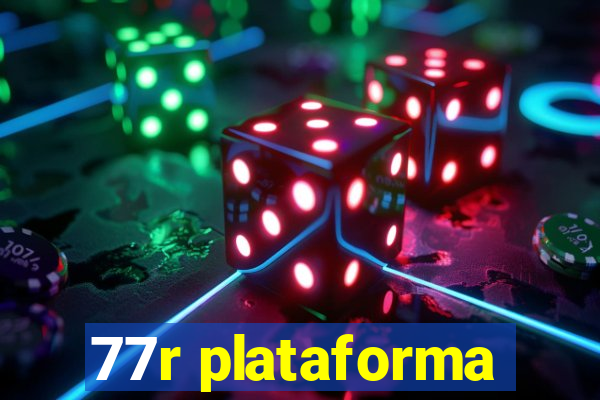 77r plataforma