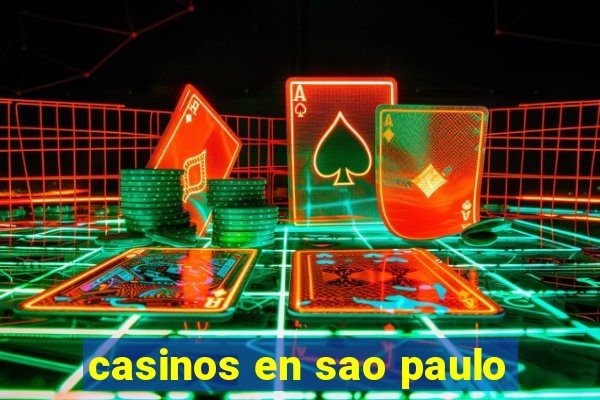 casinos en sao paulo