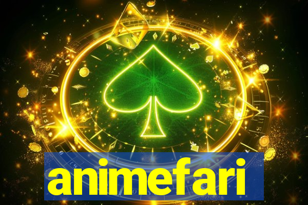 animefari