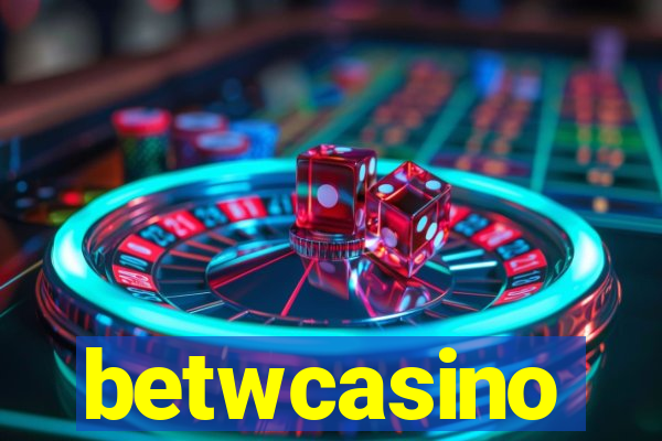 betwcasino