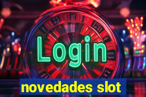 novedades slot