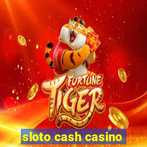 sloto cash casino