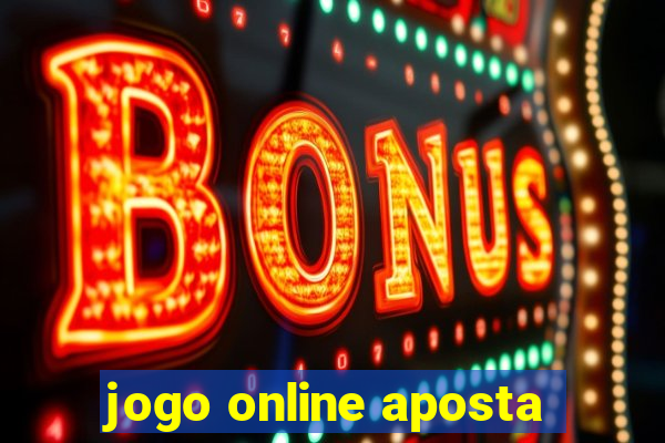 jogo online aposta