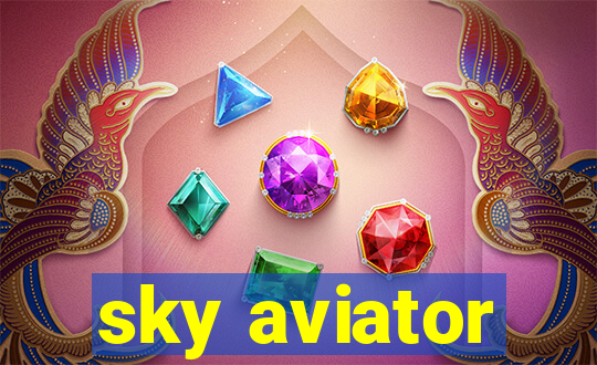 sky aviator