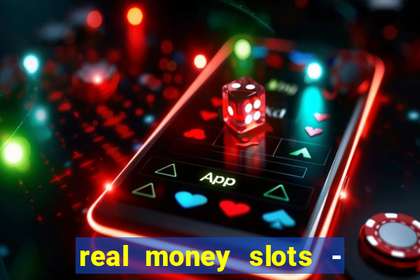 real money slots - big win cashman casino