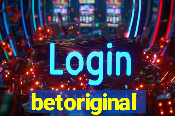 betoriginal