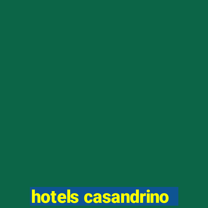 hotels casandrino