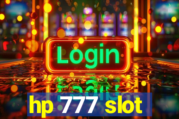 hp 777 slot