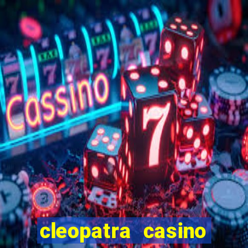 cleopatra casino slot game free