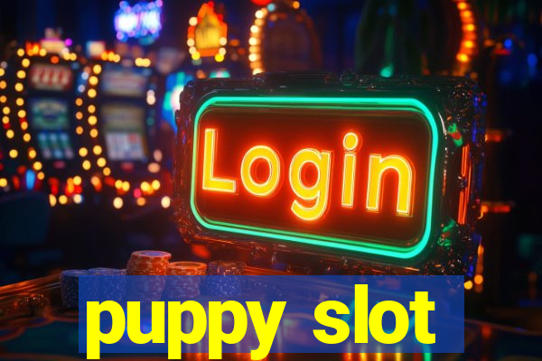 puppy slot