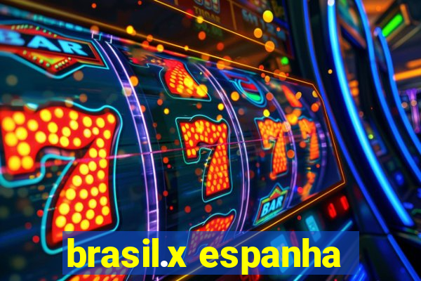 brasil.x espanha