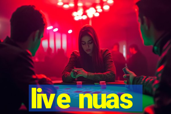 live nuas