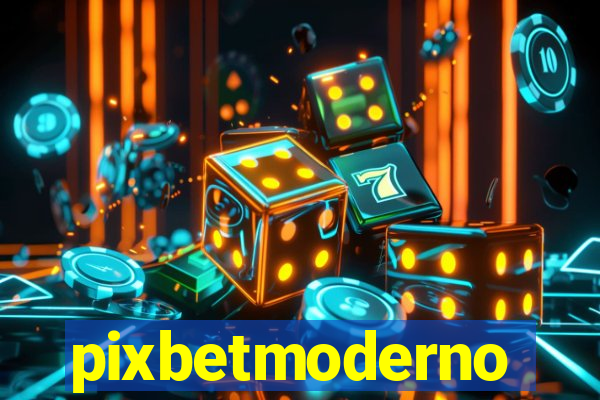 pixbetmoderno