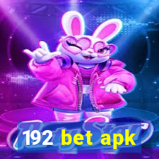 192 bet apk