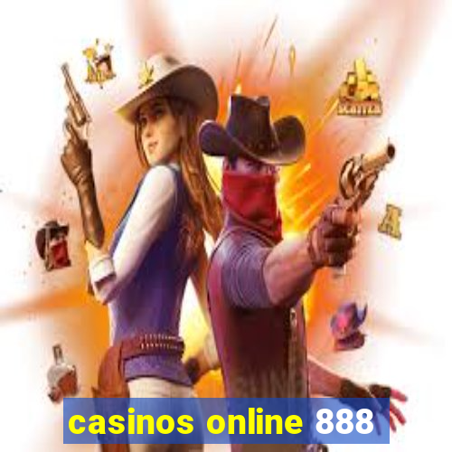 casinos online 888