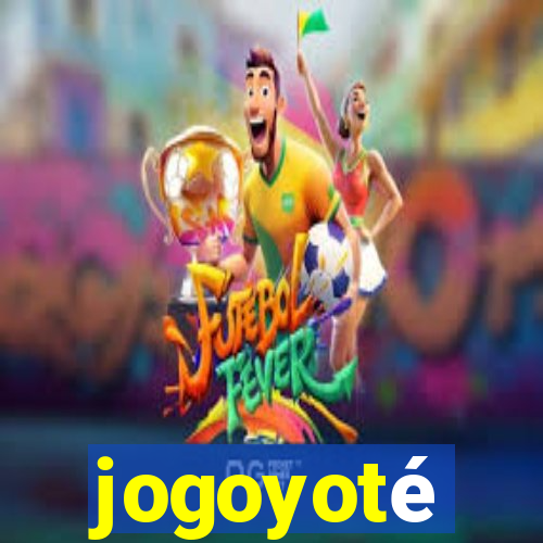 jogoyoté