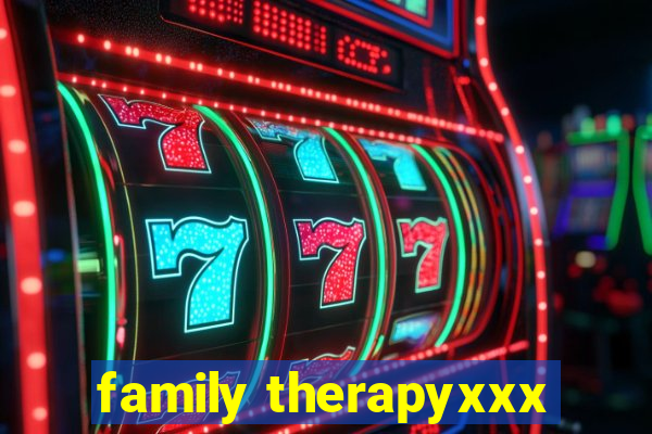 family therapyxxx