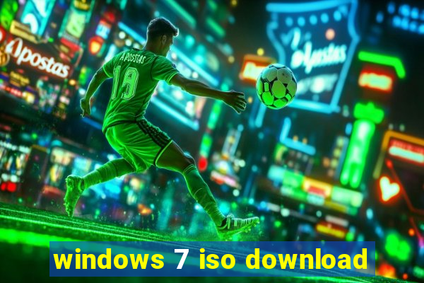 windows 7 iso download