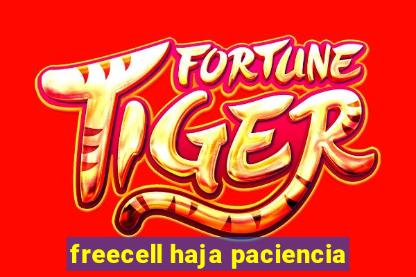 freecell haja paciencia