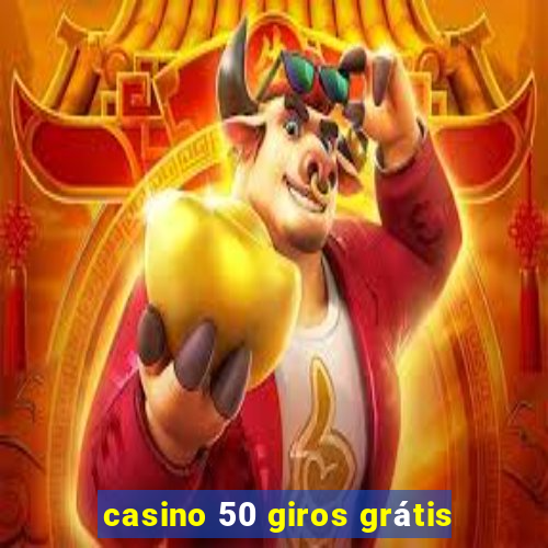 casino 50 giros grátis