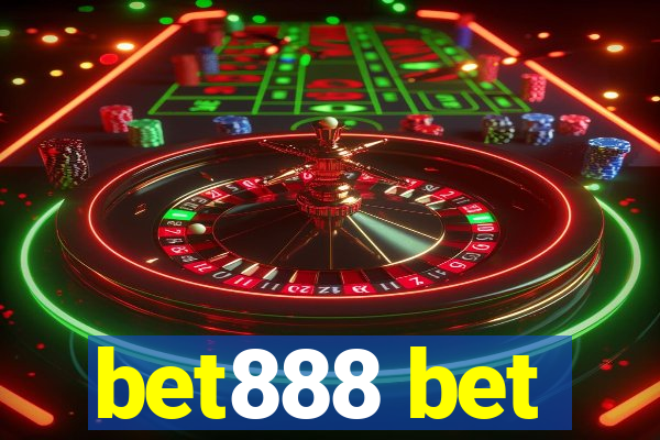 bet888 bet