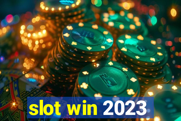 slot win 2023